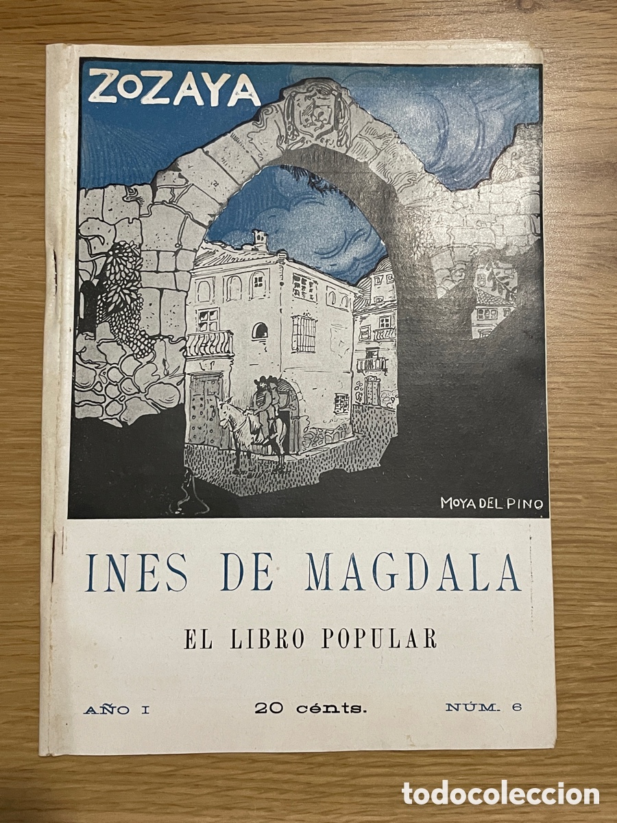 Libros antiguos: In&eacute;s de Magdala. Antonio Zozaya. El libro popular. A&ntilde;o 1912.