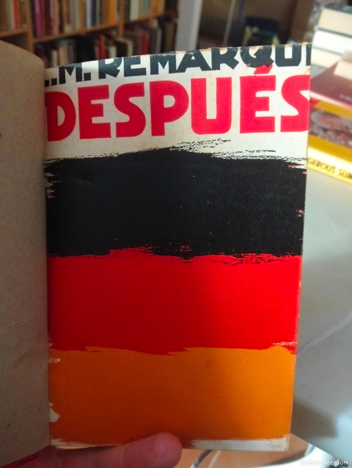 Libros antiguos: Literatura. Despues, E.M. Remarque, Ed. Cenit, Madrid, 1931, VISITA MI CATALOGO