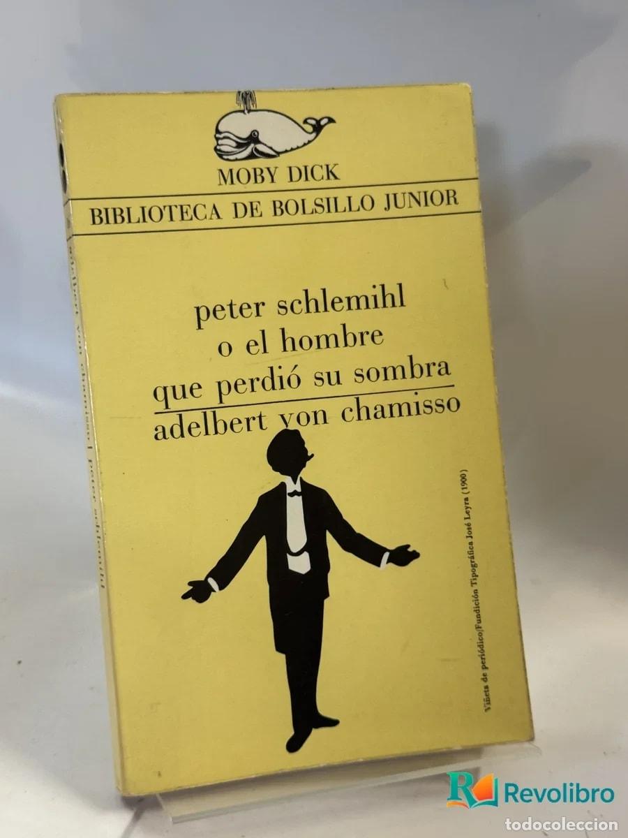 Libros antiguos: peter schlemihl o el hombre que perdi&oacute; su sombra - adelbert von chamisso