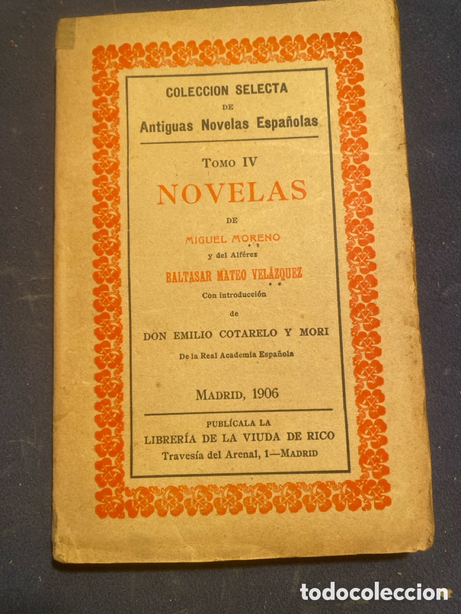 Libros antiguos: MIGUEL MORENO Y BALTASAR MATEO VEL&Aacute;ZQUEZ: - NOVELAS - (1906)