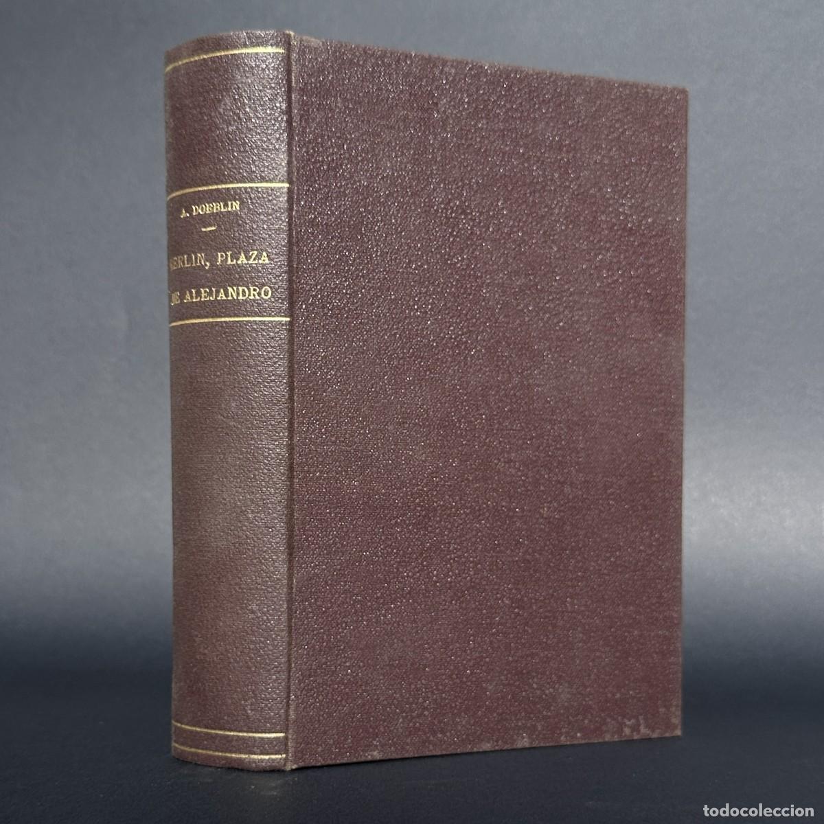 Old books: A&Ntilde;O 1932 - BERLIN, PLAZA DE ALEJANDRO - ALFREDO DOEBLIN - DEDELO
