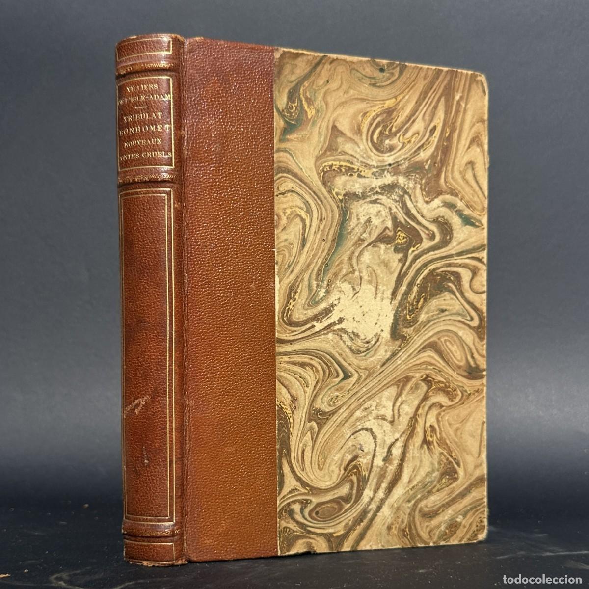 Antiquarische B&uuml;cher: A&Ntilde;O 1932 - VILLIERS DE L&rsquo;ISLE-ADAM - TRIBULAT BONHOMET / NOUVEAUX CONTES CRUELS - EDICION NUMERADA