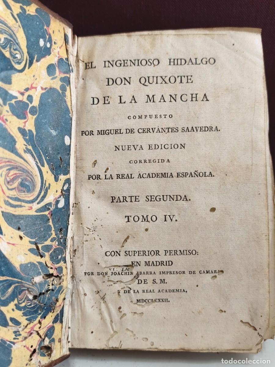 Antiquarische B&uuml;cher: CERVANTES. EL INGENIOSO HIDALGO DON QUIXOTE DE LA MANCHA. TOMO IV. MADRID 1782.