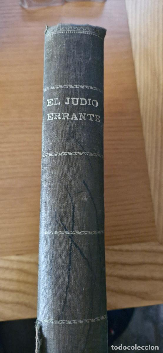 Livros antigos: LIBRO EL JUDIO ERRANTE DE EUGENE SU&Eacute; EDICION A&Ntilde;OS 30
