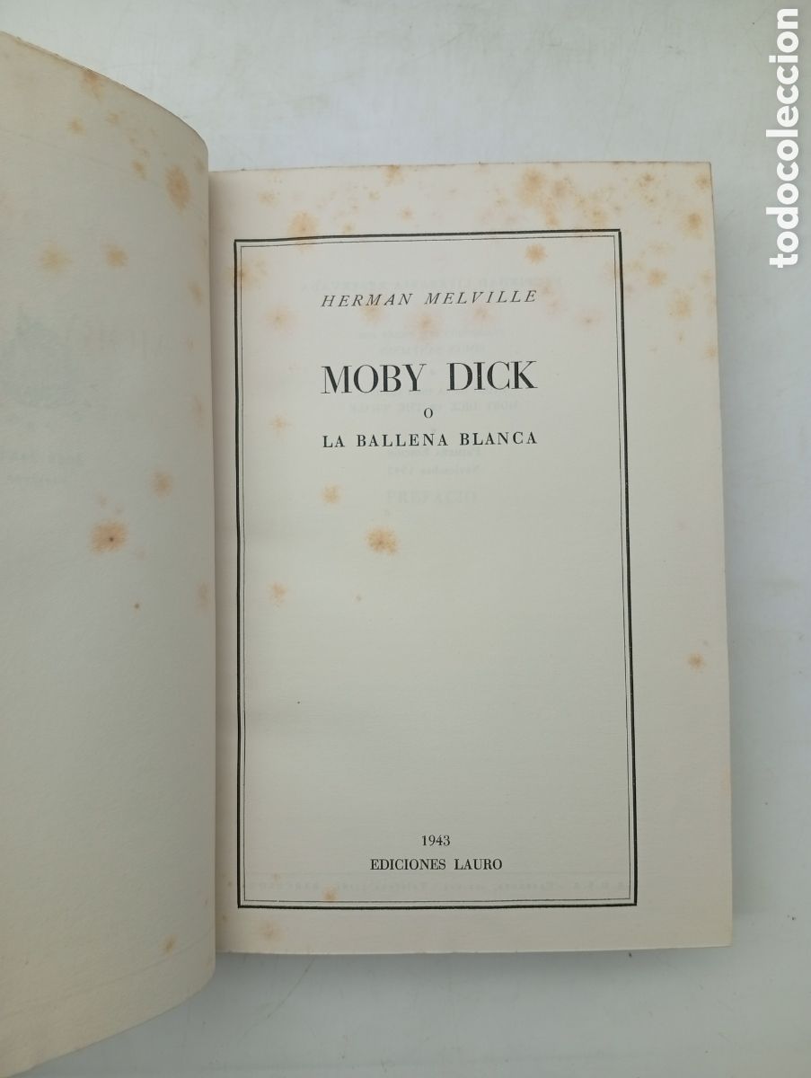 Libros antiguos: Moby Dick 1943 primera edici&oacute;n espa&ntilde;ol - Foto 3