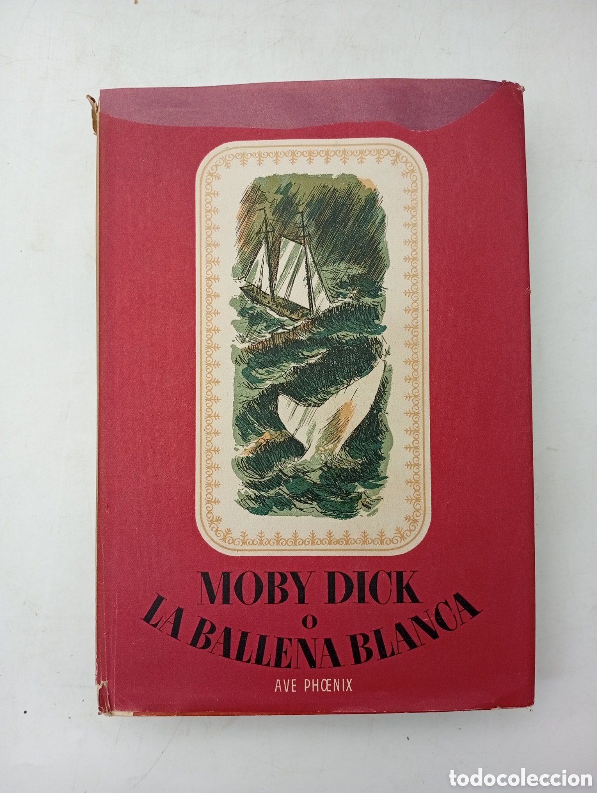 Livros antigos: Moby Dick 1943 primera edici&oacute;n espa&ntilde;ol