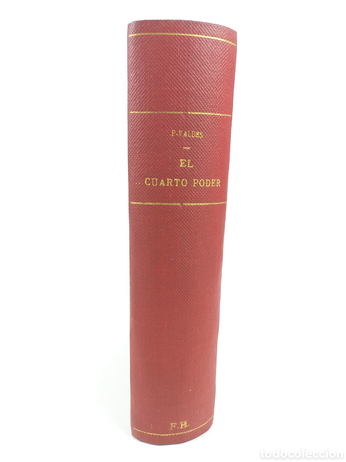 Libros antiguos: El Cuarto Poder. Armando Palacio Vald&eacute;s. Librer&iacute;a de Victoriano Su&aacute;rez, 1902. - Foto 2