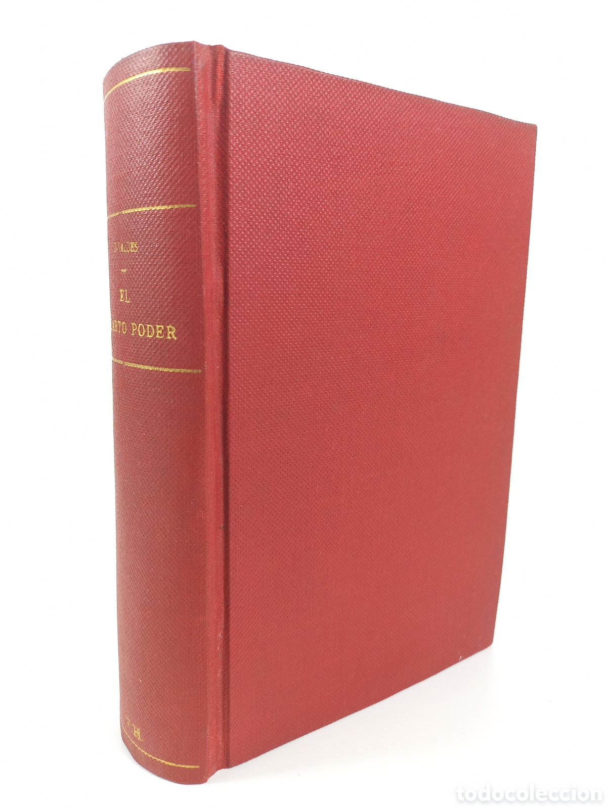 Libros antiguos: El Cuarto Poder. Armando Palacio Vald&eacute;s. Librer&iacute;a de Victoriano Su&aacute;rez, 1902. - Foto 1