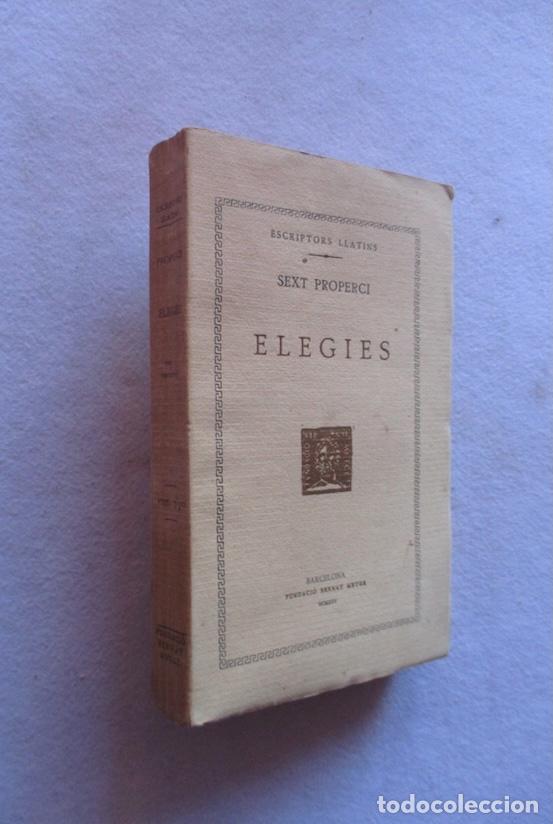 Libros antiguos: ELEGIES - SEXT PROPERCI - FUNDACIO BERNAT METGE