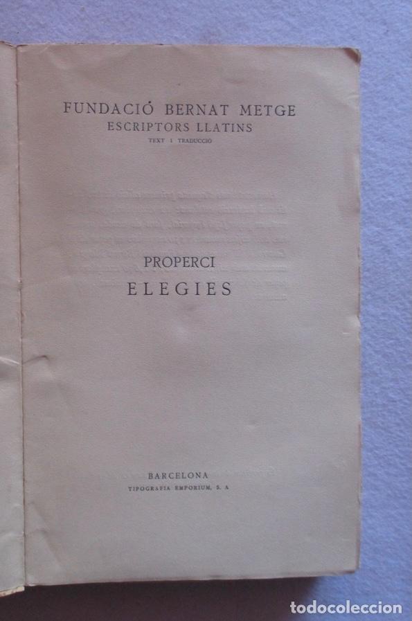 Libros antiguos: ELEGIES - SEXT PROPERCI - FUNDACIO BERNAT METGE - Foto 2