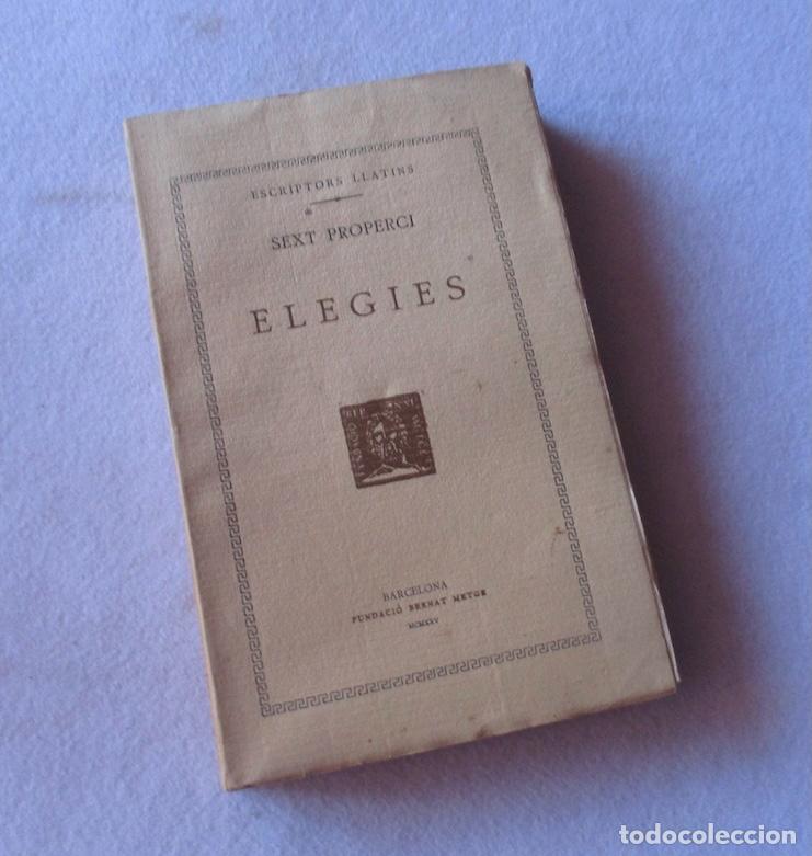 Libros antiguos: ELEGIES - SEXT PROPERCI - FUNDACIO BERNAT METGE - Foto 6