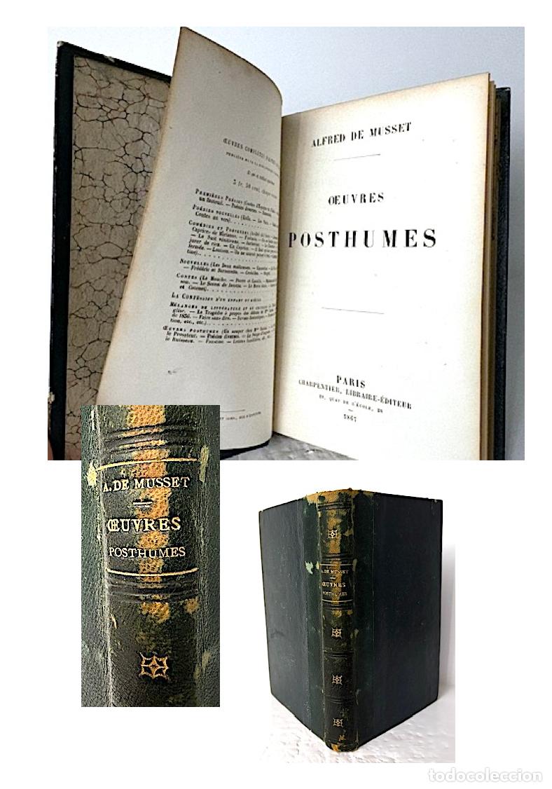 Libros antiguos: Alfred de Musset : Oeuvres Posthumes. (Paris, 1867