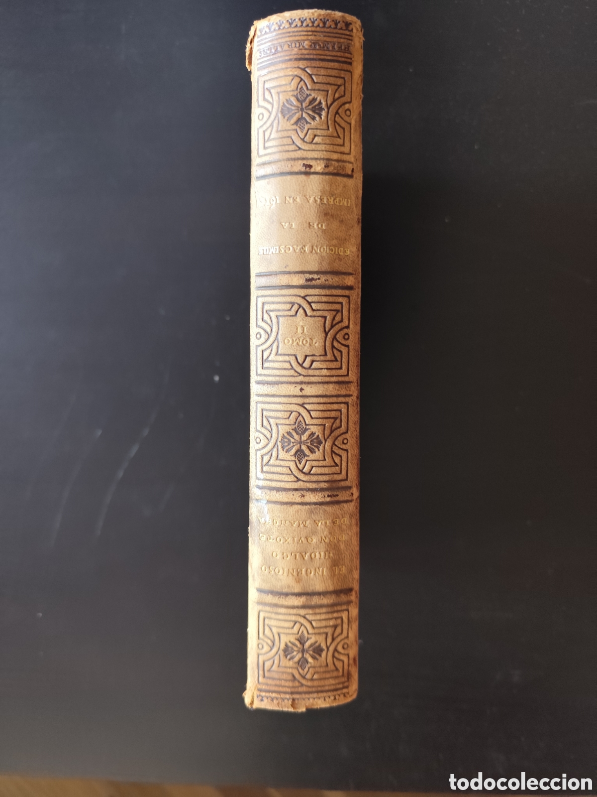Libros antiguos: Edici&oacute;n Facs&iacute;mil El Quijote Tomo II (1897)