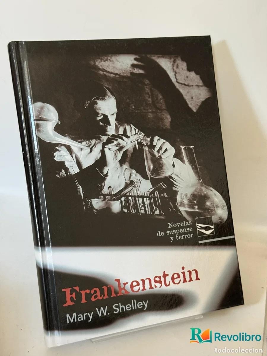 Libros antiguos: Frankenstein - Mary W. Shelley