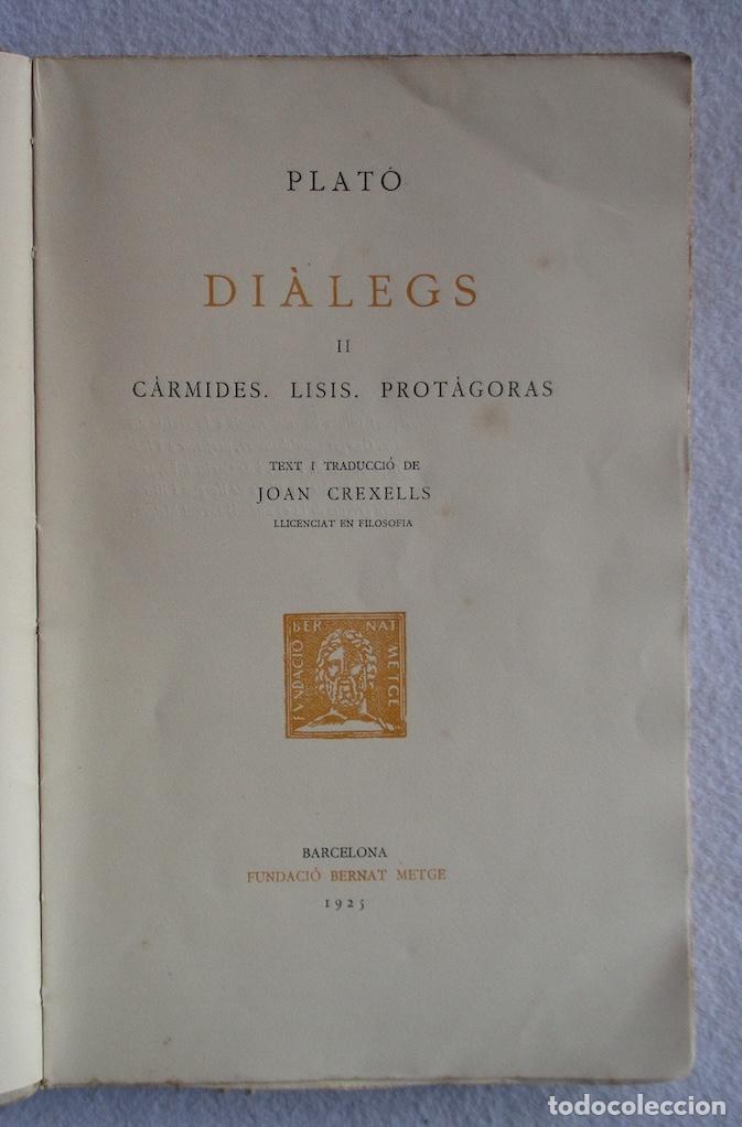 Libros antiguos: DIALEGS, PLATO - FUNDACIO BERNAT METGE - Foto 2