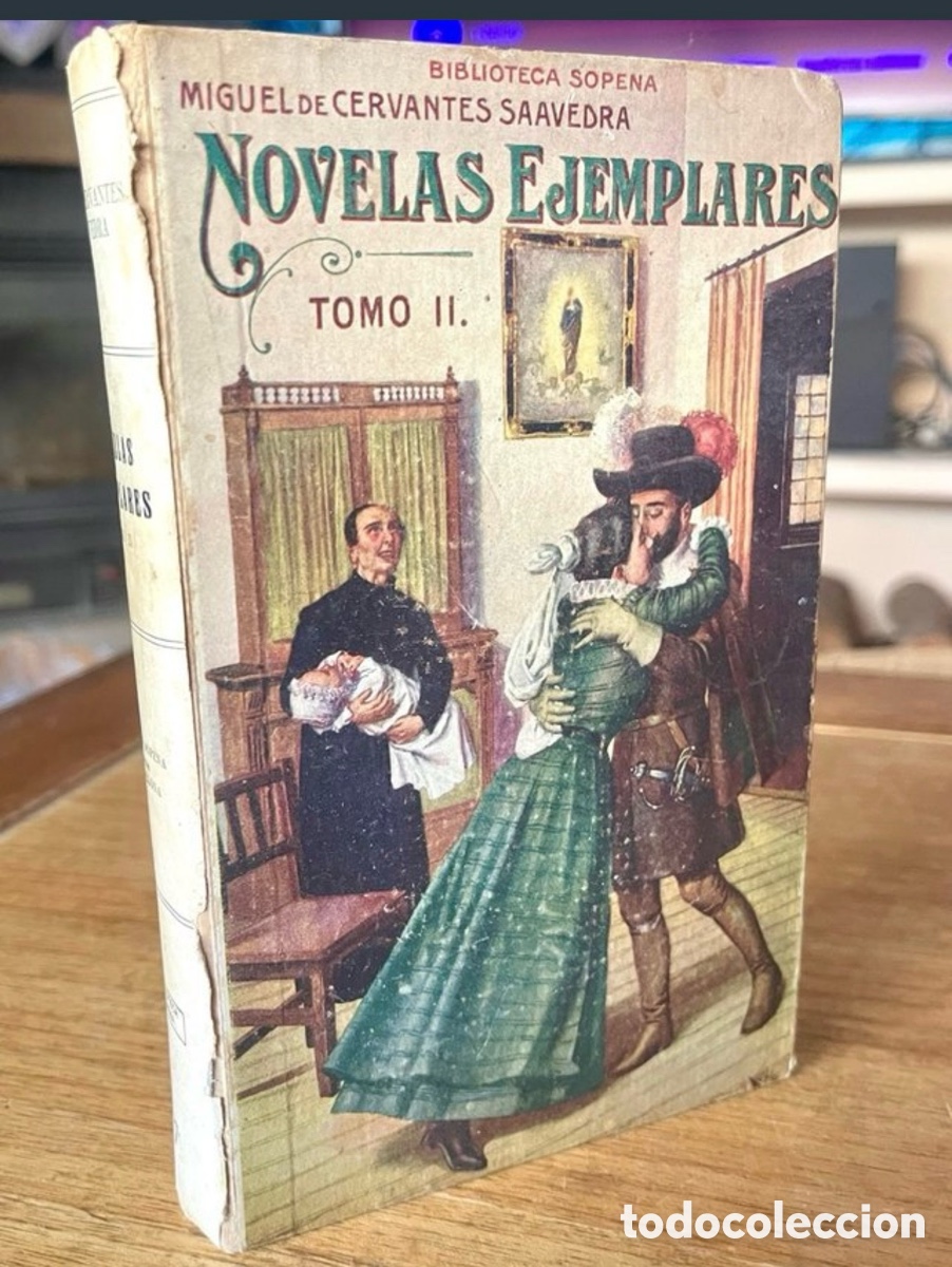 Libros antiguos: Cervantes Novelas Ejemplares Tomo Sopena a&ntilde;os 30