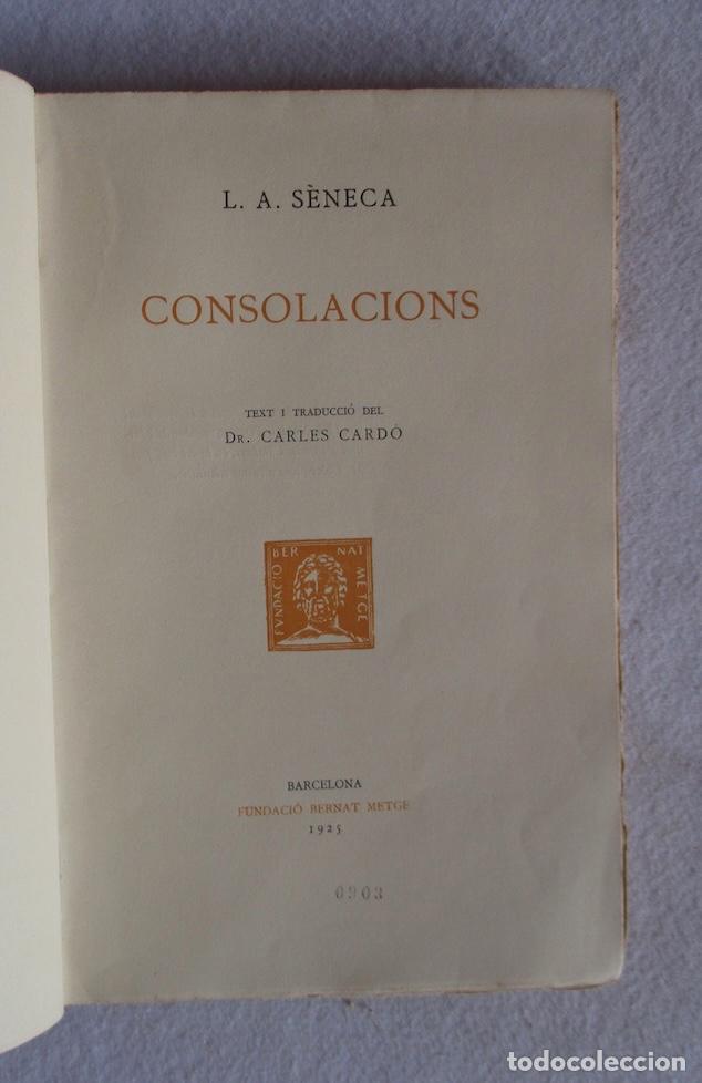 Libros antiguos: CONSOLACIONS - L.A. SENECA - FUNDACIO BERNAT METGE - Foto 2