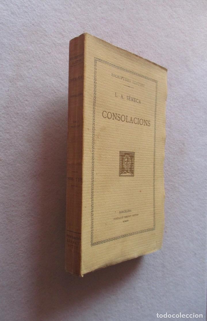 Libros antiguos: CONSOLACIONS - L.A. SENECA - FUNDACIO BERNAT METGE - Foto 1