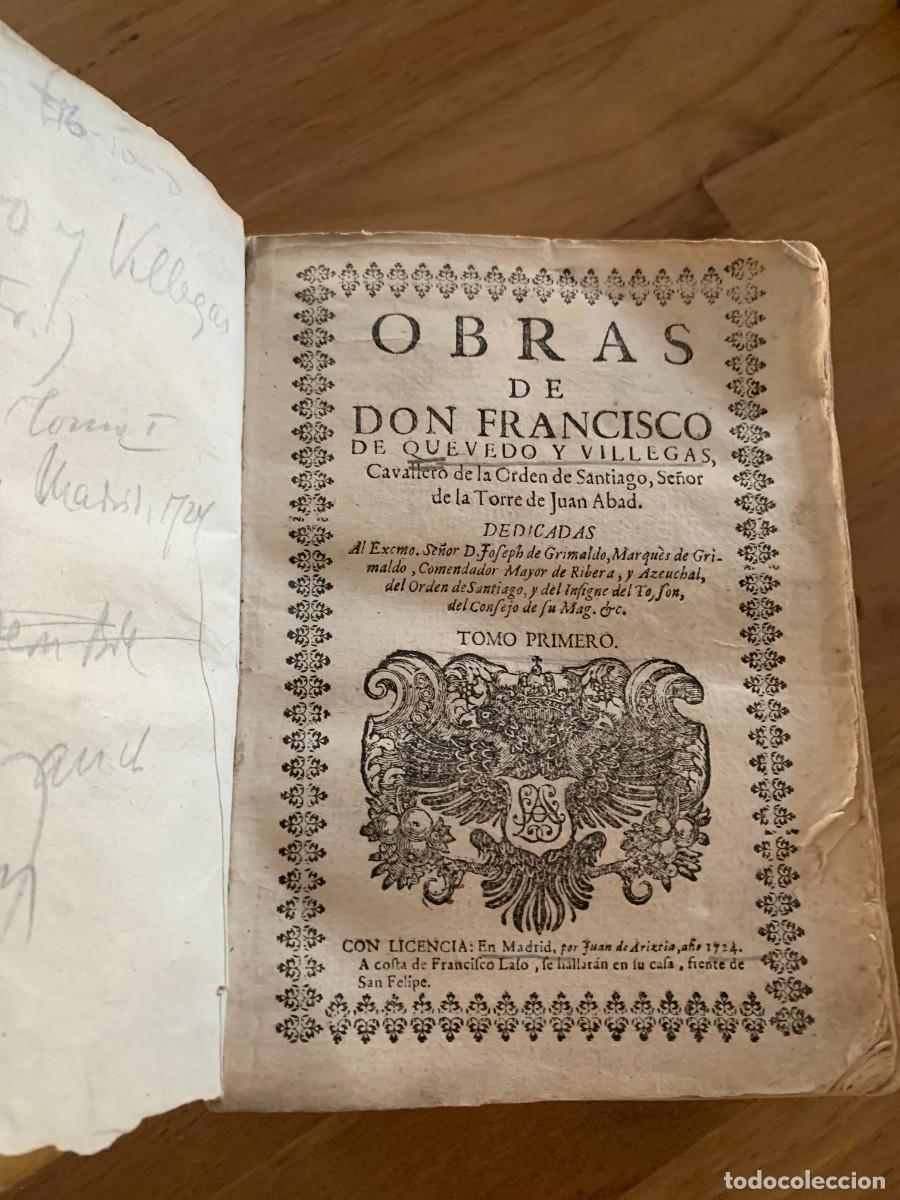 Libri antichi: Obras de Don Francisco de Quevedo y Villegas &ndash; Tomo I