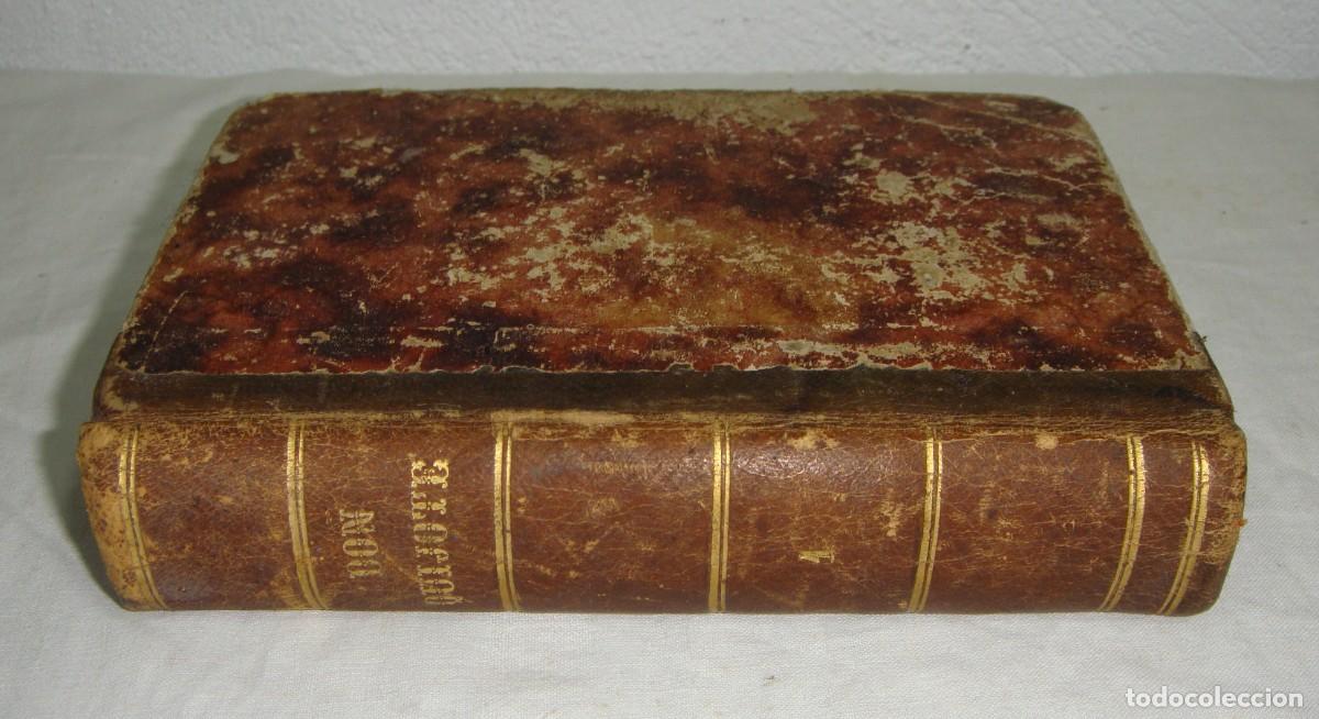 Libros antiguos: Don Quijote de la Mancha &middot; Miguel de Cervantes &middot; Tomo I &middot; Encuadernaci&oacute;n en piel &middot; 1844