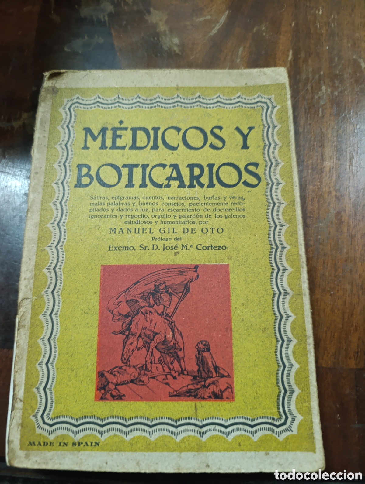 Libros antiguos: M&Eacute;DICOS Y BOTICARIOS MANUEL GIL DE OTO