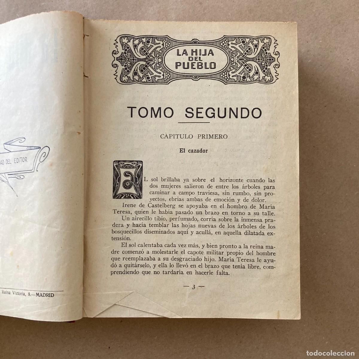Libros antiguos: LA HIJA DEL PUEBLO POR ANTONIO FOSSATI, TOMO II, ED. MIGUEL ALBERO, 1927