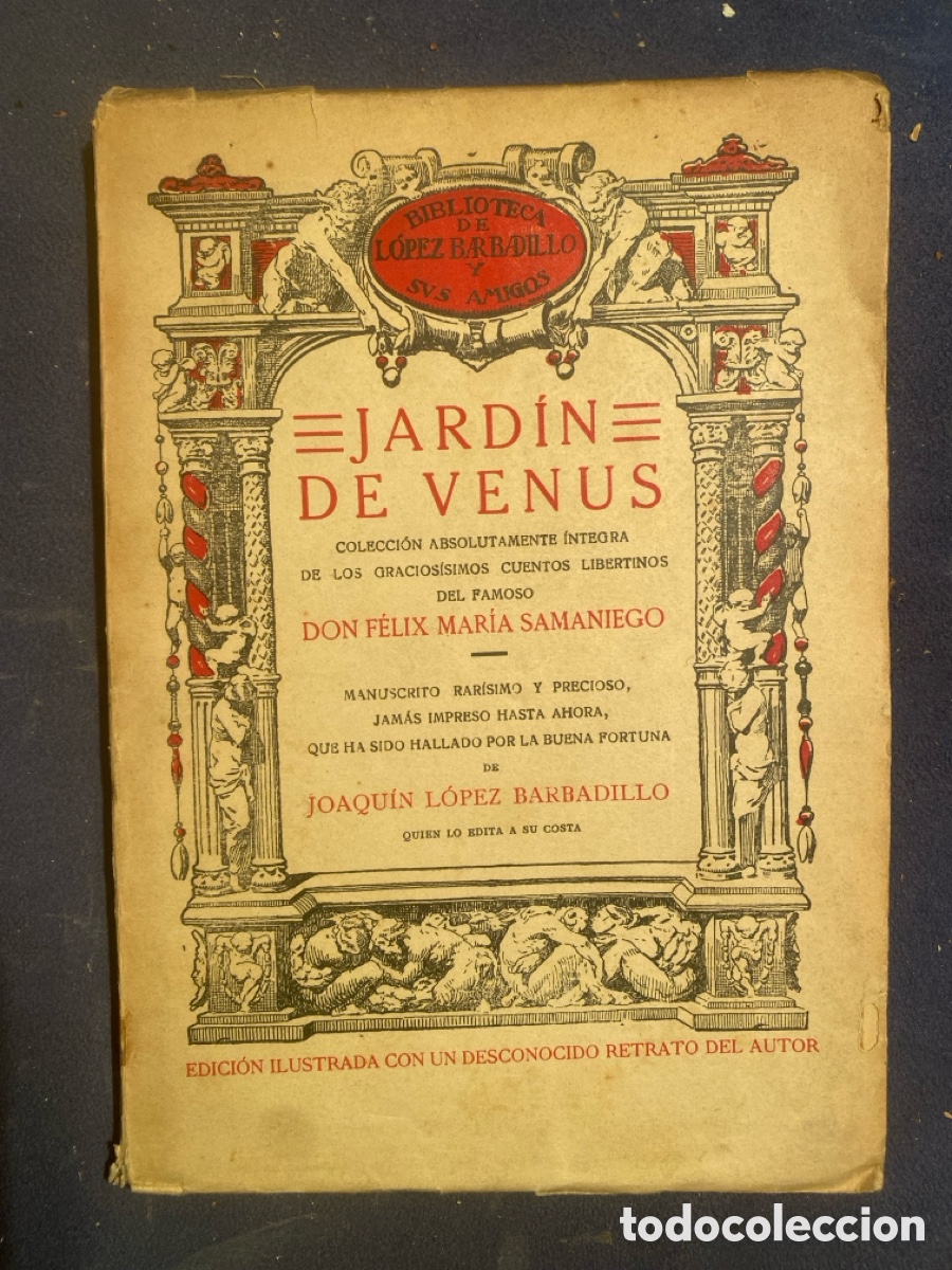 Livres anciens: FELIX MARIA SAMANIEGO : - JARDIN DE VENUS - (1921)
