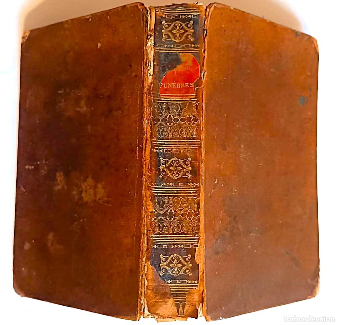 Libros antiguos: 1832. Oraciones F&uacute;nebres de Bossuet y Fl&eacute;chier - Libro &rdquo;facticio&rdquo;