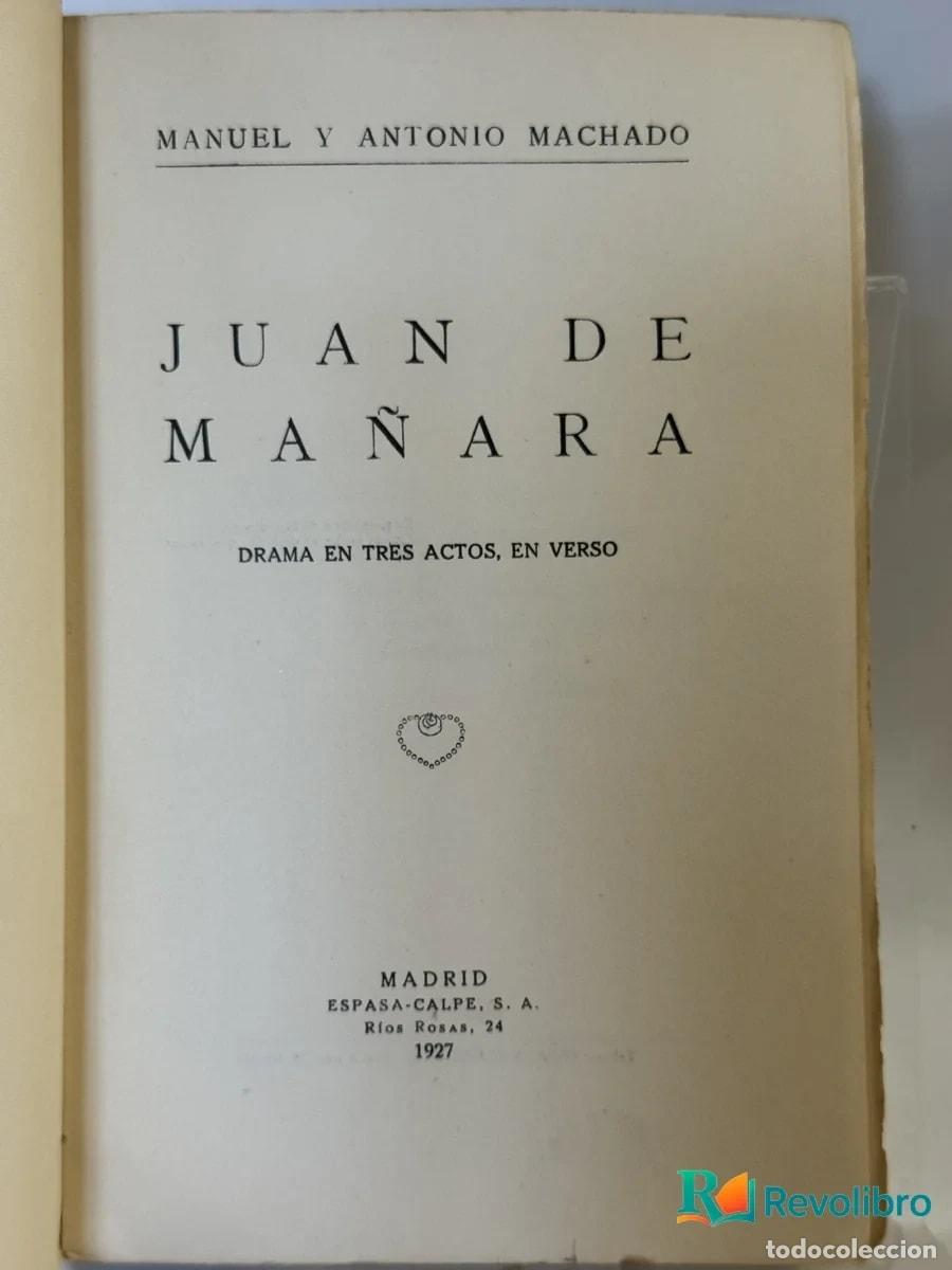 Libros antiguos: Juan de Ma&ntilde;ara - Manuel y Antonio Machado - Foto 2