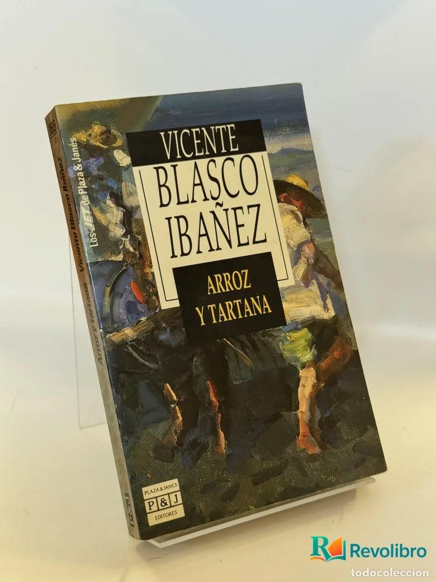 Libros antiguos: Arroz y Tartana - Vicente Blasco Ib&aacute;&ntilde;ez