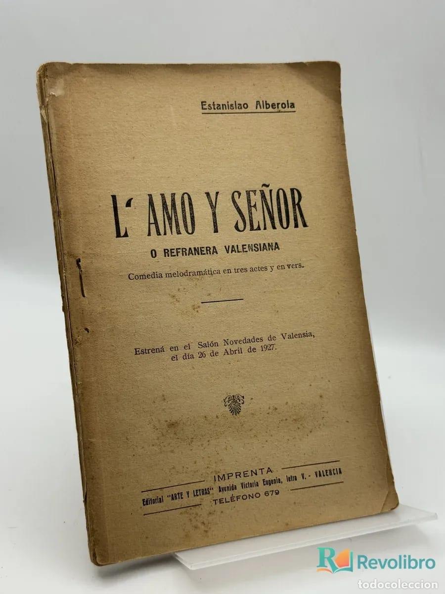 Antiquarische B&uuml;cher: L' Amo y Se&ntilde;or - Estanislao Alberola