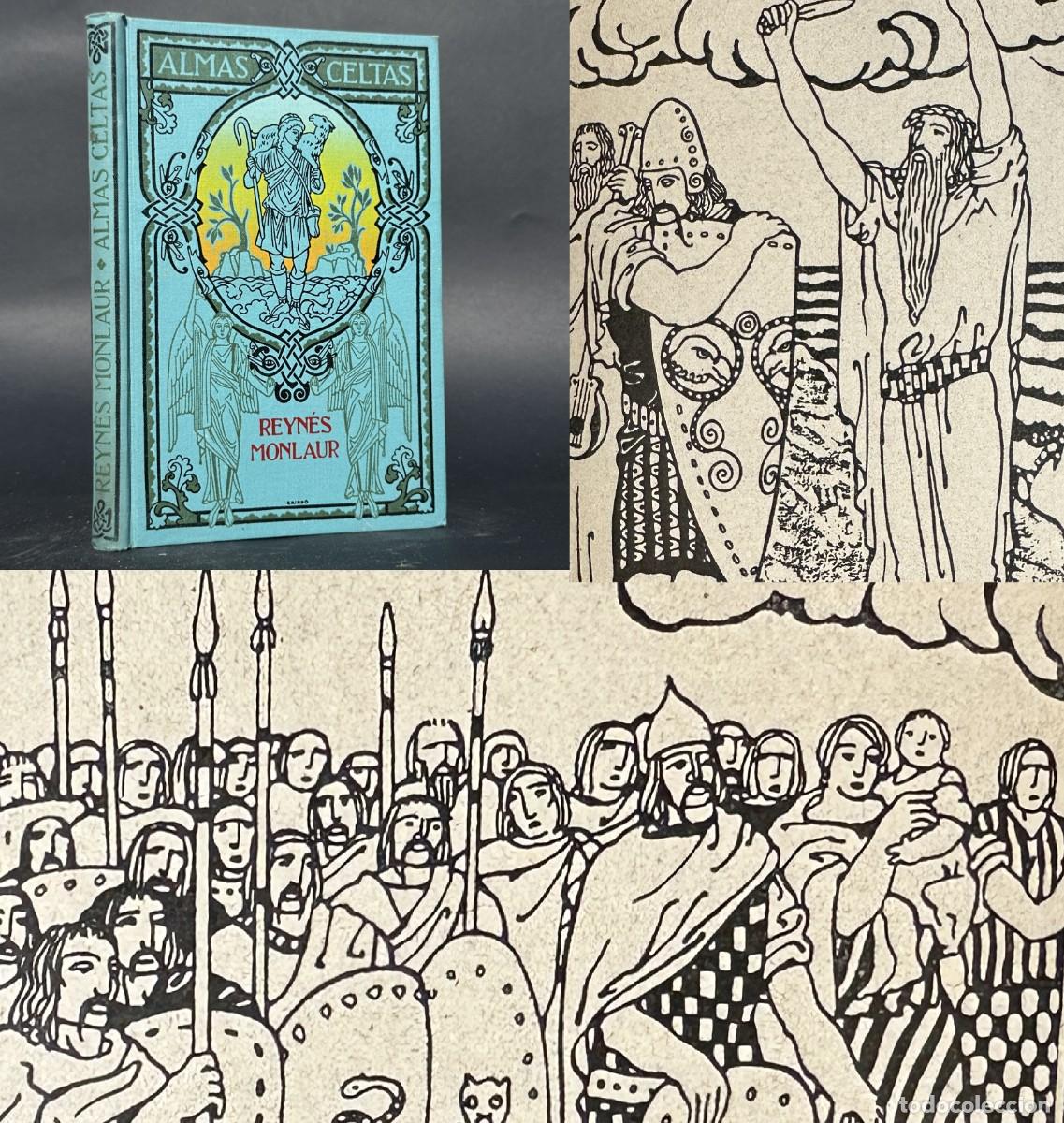 Libros antiguos: A&Ntilde;O 1913 - ALMAS CELTAS - EXCEPCIONALES ILUSTRACIONES DE JUAN VILA -