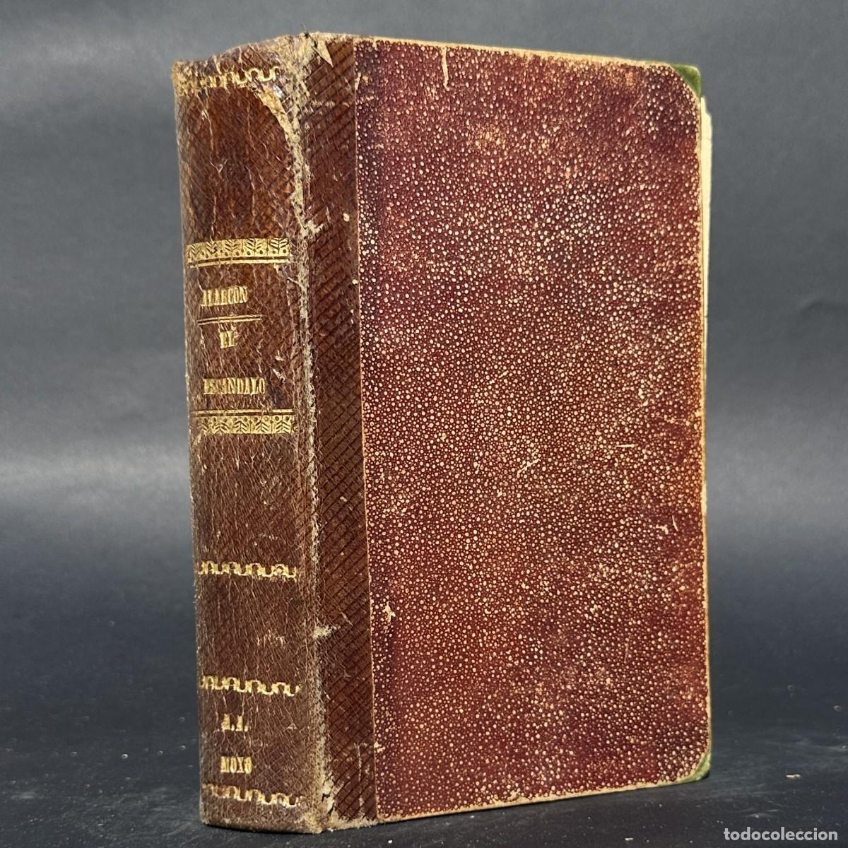 Libros antiguos: a&ntilde;o 1884 - EL ESC&Aacute;NDALO - PEDRO ANTONIO DE ALARC&Oacute;N
