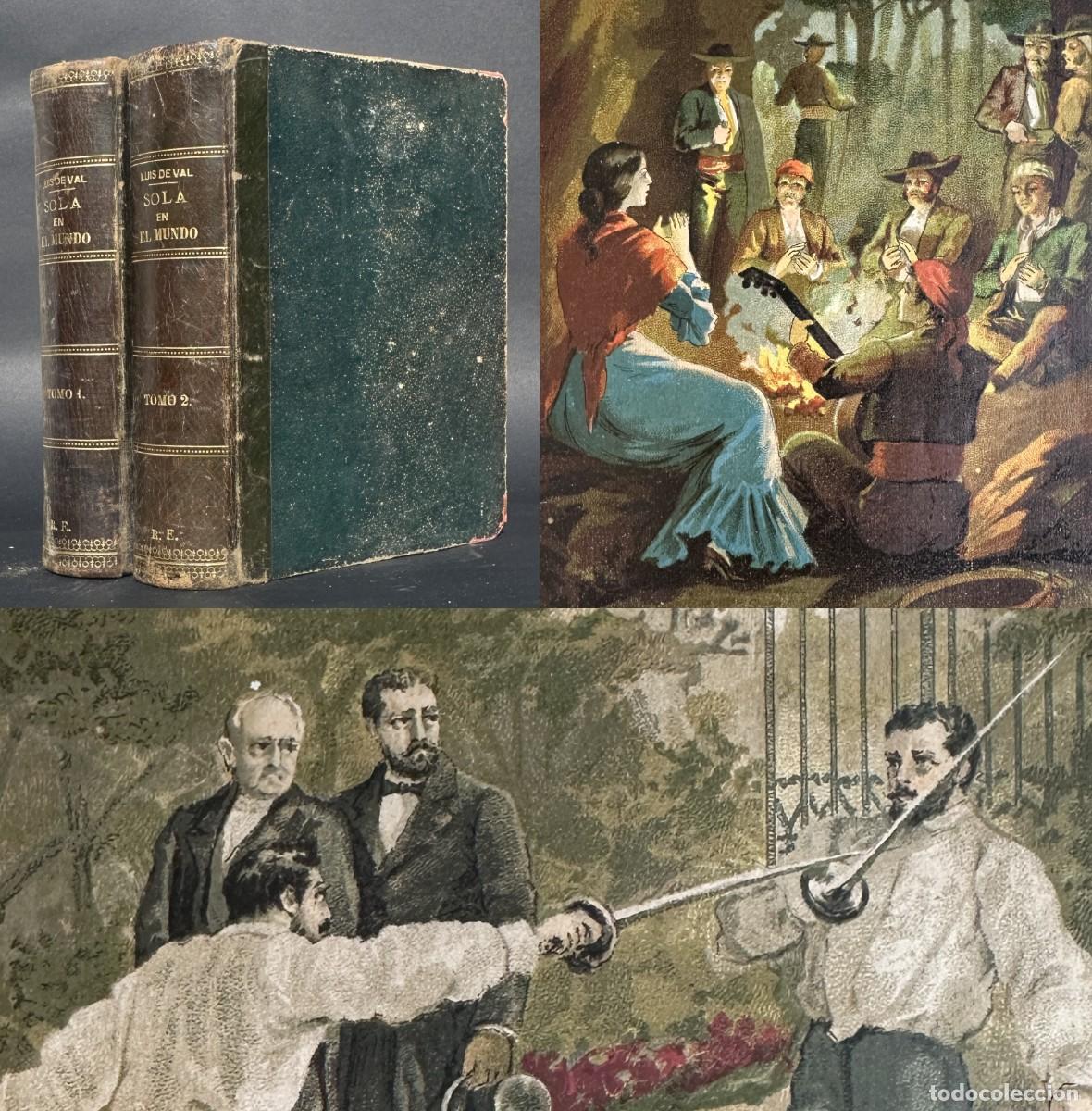 Libros antiguos: XIX - !SOLA EN EL MUNDO! - EL MANUSCRITO DE UNA HUERFANA - CROMOLITOGRAFIAS - NOVELA DE COSTUMBRES