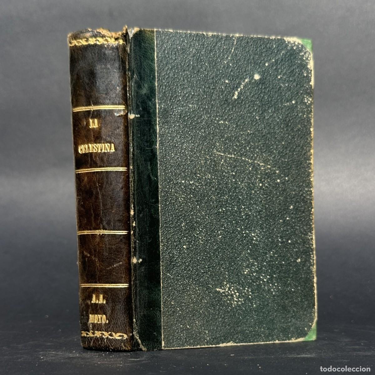 Libros antiguos: A&Ntilde;O 1872 - LA CELESTINA - TRAJI-COMEDIA DE CALIXTO Y MELIBEA -