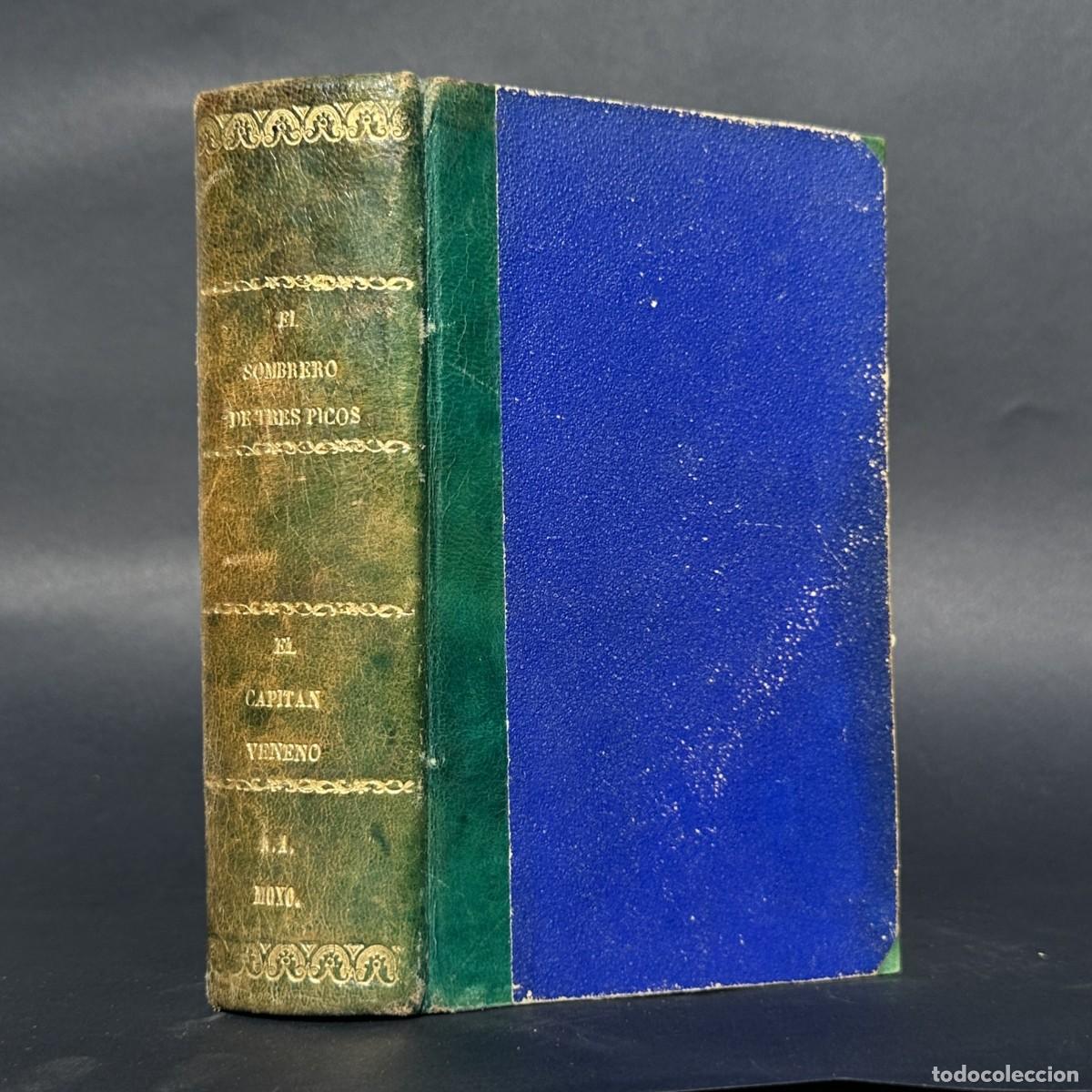 Libros antiguos: a&ntilde;o 1882 - PEDRO ANTONIO DE ALARC&Oacute;N &ndash; EL SOMBRERO DE TRES PICOS