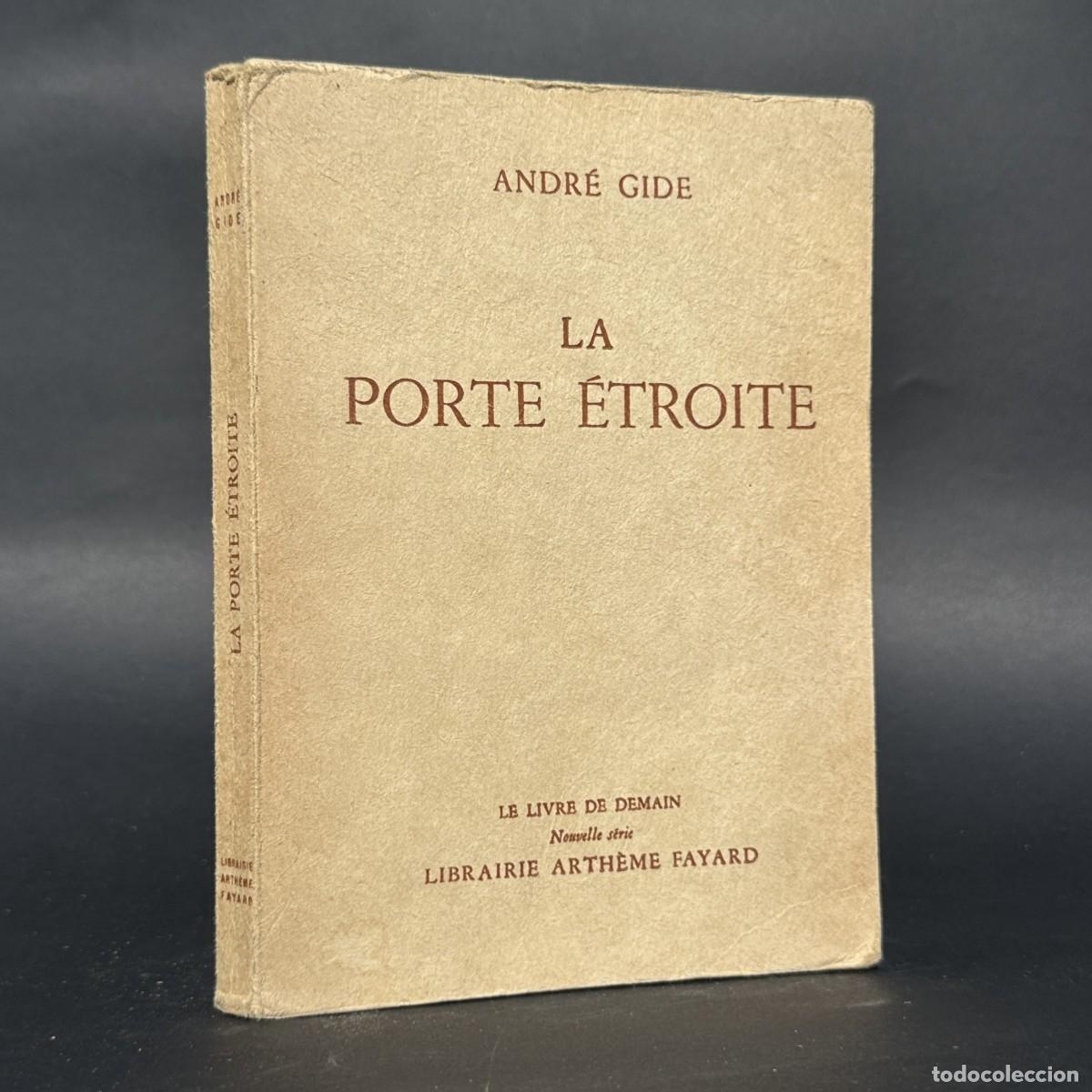 Libros antiguos: La Porte &eacute;troite - ANDRE GIDE