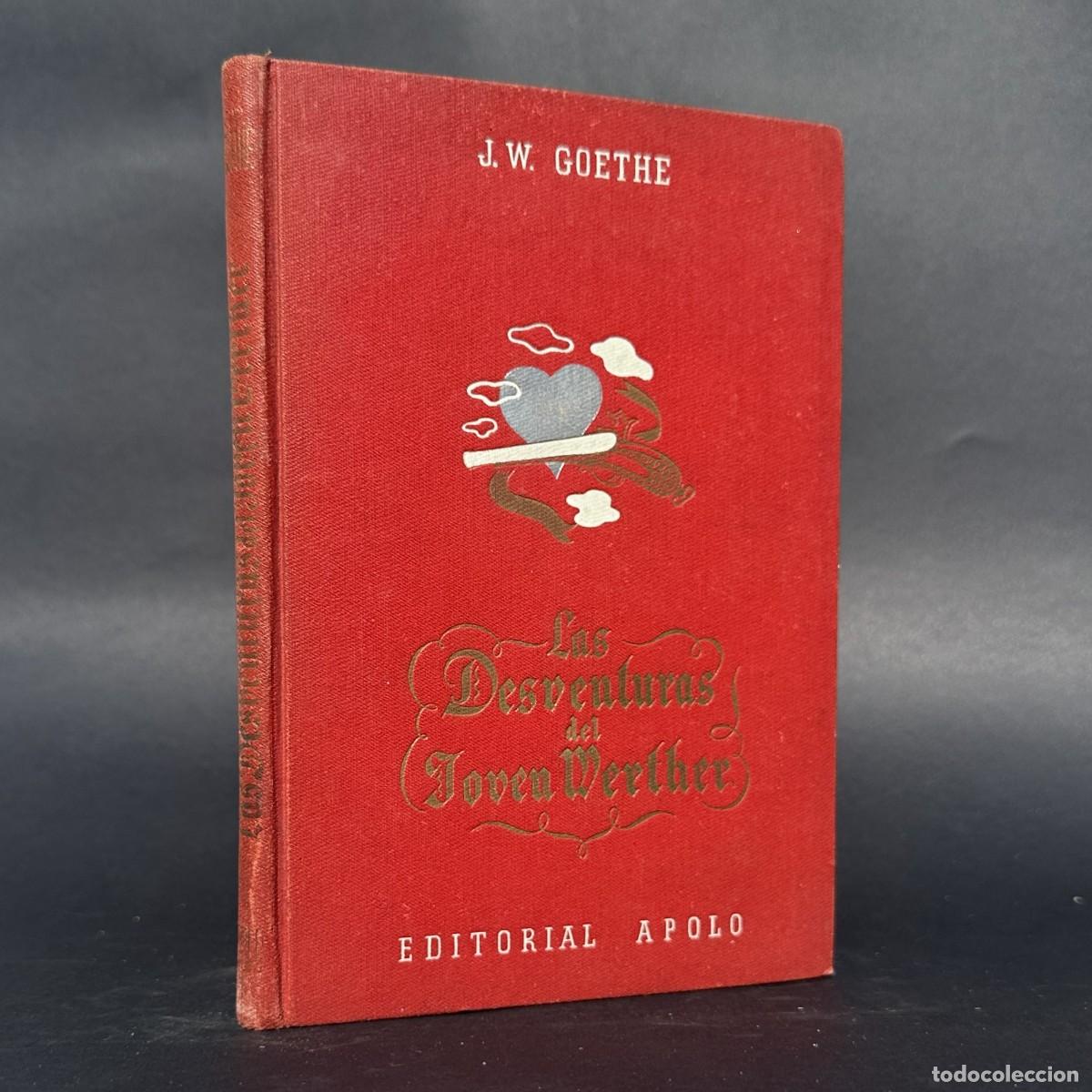 Libros antiguos: Las desventuras del joven Werther - GOETHE - Foto 1