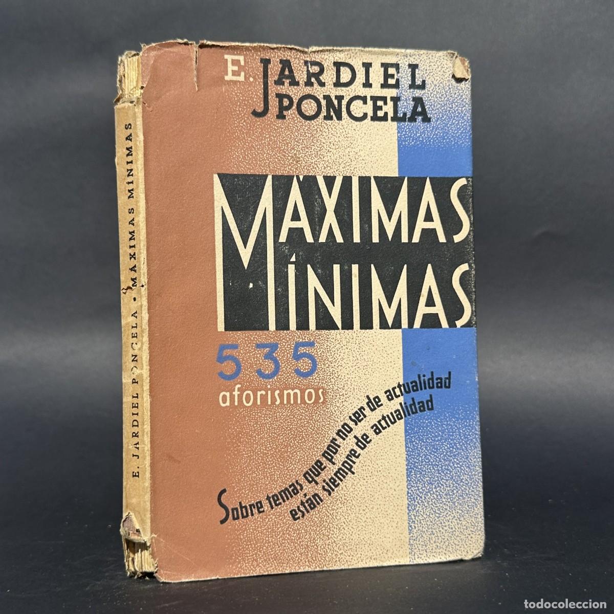 Libros antiguos: a&ntilde;o 1937 - MAXIMAS MINIMAS - ENRIQUE JARDIEL PONCELA - PRIMERA EDICION
