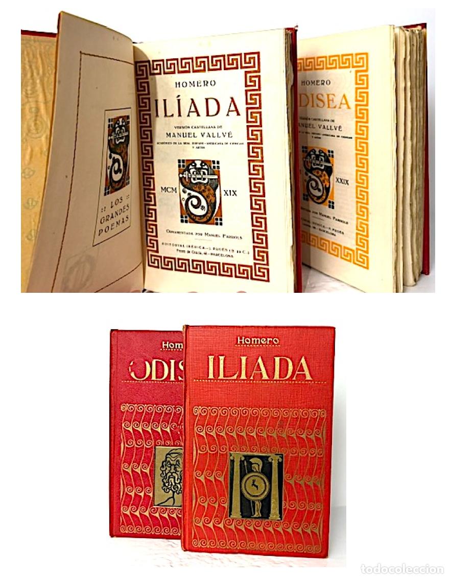 Libros antiguos: Homero : La Il&iacute;ada y La Odisea (traduc de Manuel Vallv&eacute;, e ilustraci&oacute;n de M Farriols, 1919.