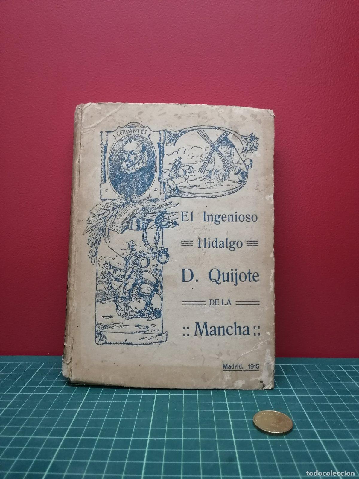 Libros antiguos: El ingenioso hidalgo Don Quijote de la Mancha 1915 Aleu - Miguel de Cervantes