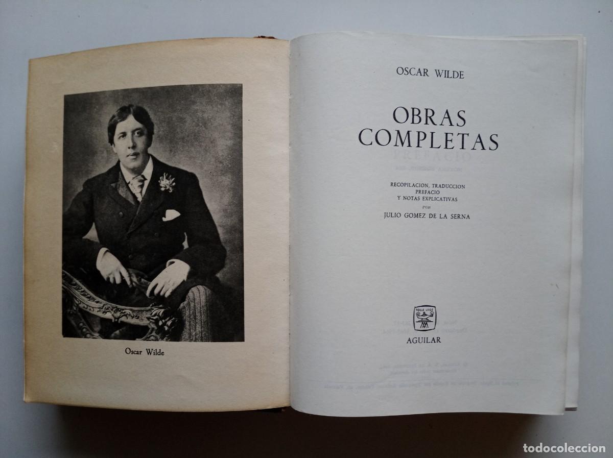 Libros antiguos: EDICI&Oacute;N EN PIEL OBRAS COMPLETAS DE OSCAR WILDE. RECOPILACI&Oacute;N.TRADUCCI&Oacute;N DE GOMEZ DE LA SERNA. 1964