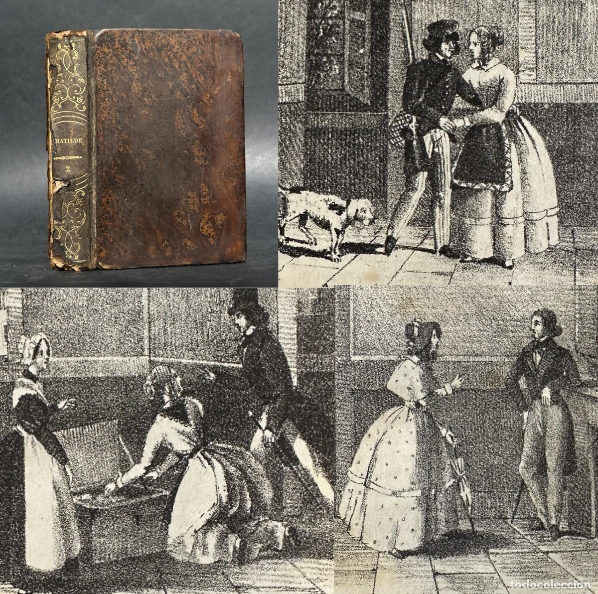 Libros antiguos: A&Ntilde;O 1846 - MATILDE - MEMORIAS DE UNA MUJER DE GRAN MUNDO - EUGENIO SUE - ILUSTRADO -