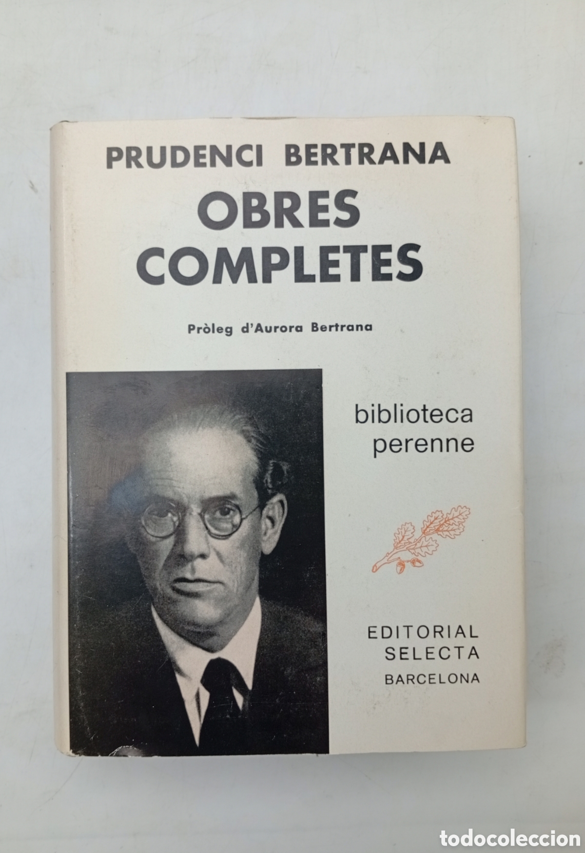 Libros antiguos: Obres completes de Prudenci Bertrana