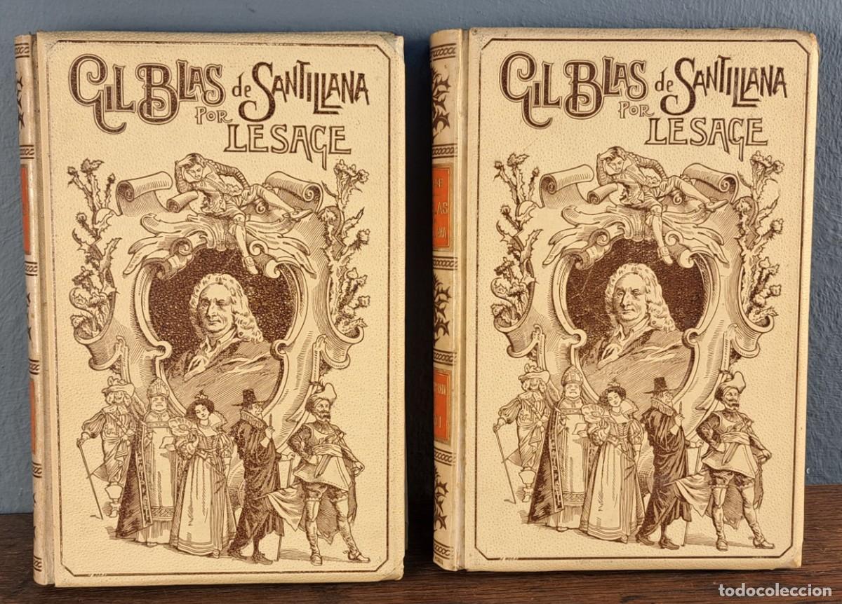 Libros antiguos: Historia de Gil Blas de Santillana &middot; Lesage &middot; Montaner y Sim&oacute;n 1900 &middot; 2 vols.