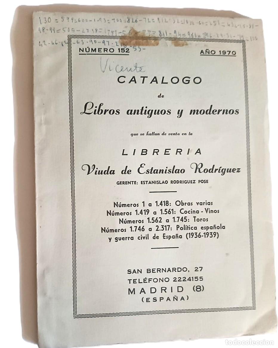 Libros antiguos: 1970. Curioso cat&aacute;logo de Libros antiguos de vieja librer&iacute;a de calle San Bernardo, 27 en Madrid.