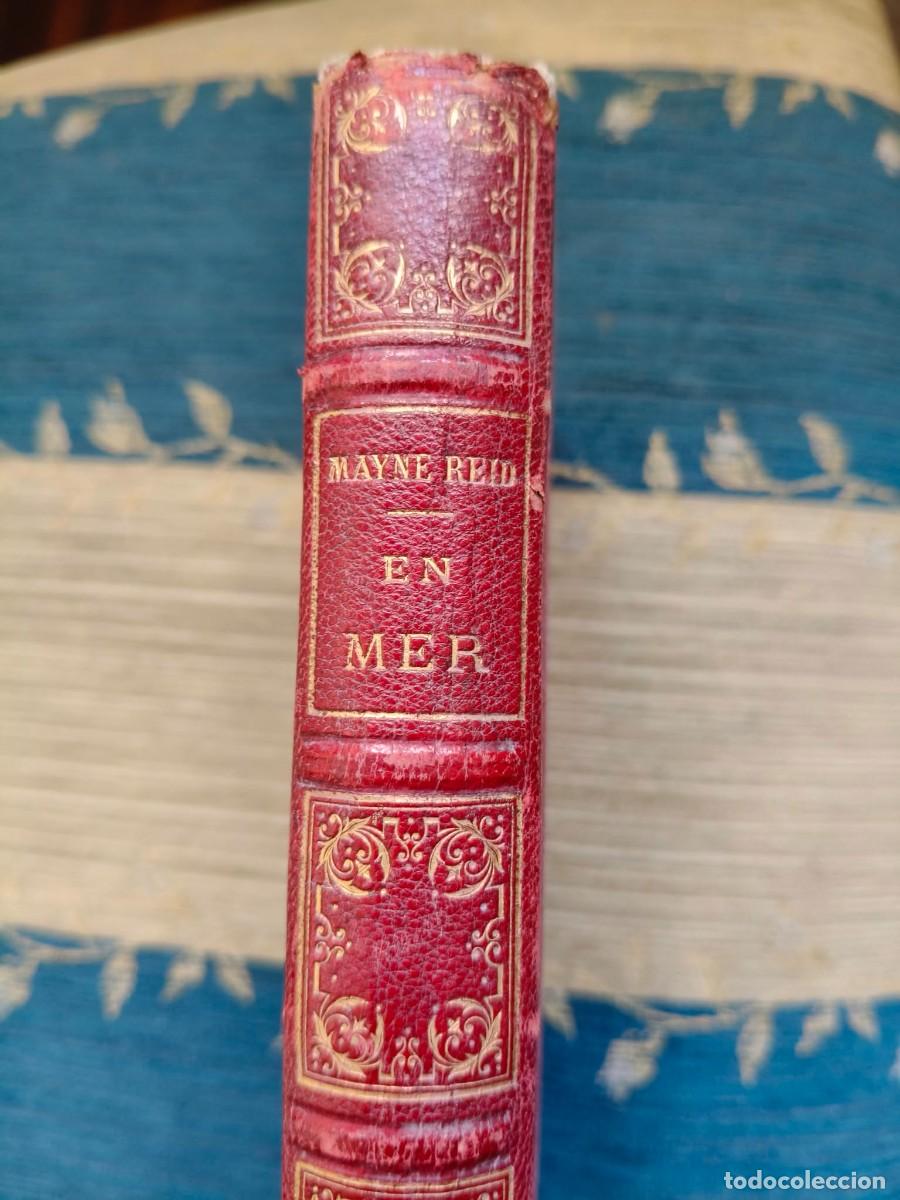 Libros antiguos: 1887 - EN MER &ndash; CAPITAINE MAYNE-REID &ndash; ALFRED MAME &ndash; LIBRO FRANC&Eacute;S ANTIGUO ILUSTRADO &ndash; SIGLO XIX