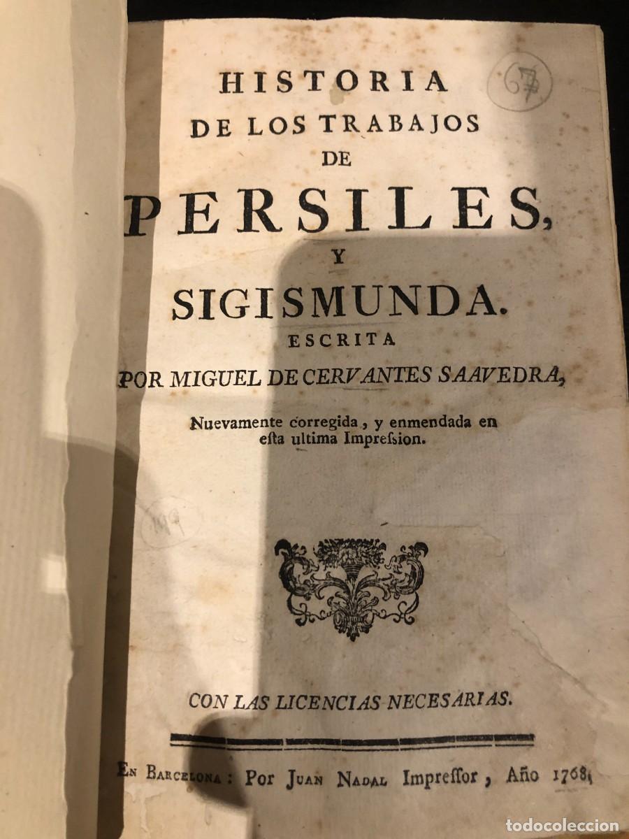 Libros antiguos: Historia de los Trabajos de Persiles y Segismunda de Miguel de Cervantes - Juan Nadal, 1768