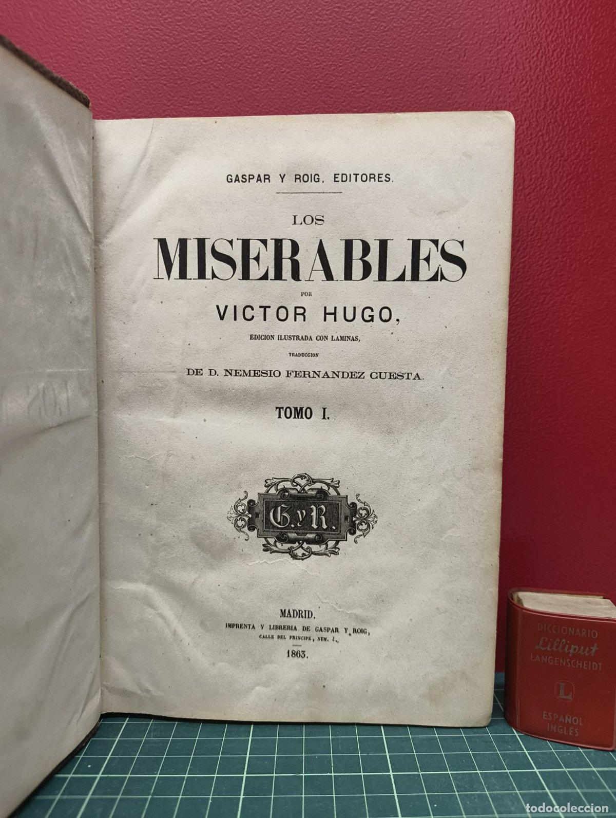 Libros antiguos: Los miserables tomo I 1863 - Victor Hugo