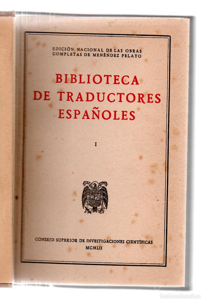Libri antichi: Biblioteca de Traductores Espa&ntilde;oles. Edici&oacute;n preparada por S&aacute;nchez Reyes, Enrique. . Volumen I